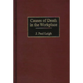 Causes of Death in the Workplace - Hardcover