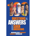 100 Questions and Answers about Sikh Americans: The Beliefs Behind the Articles of Faith - Paperback