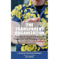 The Transparent Organization - Paperback