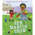 See Marcus Grow - Hardcover