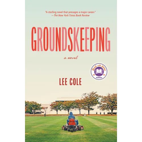 Groundskeeping: A Read with Jenna Pick: A Novel - Paperback