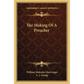 The Making Of A Preacher - Paperback