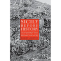 Sicily Before History: An Archeological Survey from the Paleolithic to the Iron Age - Paperback
