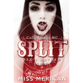 Split - Coffin Nails MC - Paperback