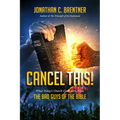 CANCEL THIS! What Today's Church Can Learn from the Bad Guys of the Bible - Paperback