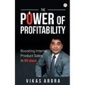 The Power of Profitability: Boosting Interior Product Sales in 90 days - Paperback