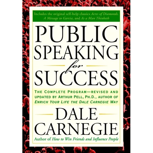 Public Speaking for Success: The Complete Program, Revised and Updated - Paperback