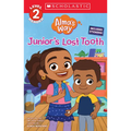 Junior's Lost Tooth (Alma's Way: Scholastic Reader, Level 2) - Paperback