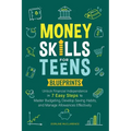 Money Skills For Teens Blueprints - Paperback