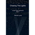 Chasing The Lights - Paperback