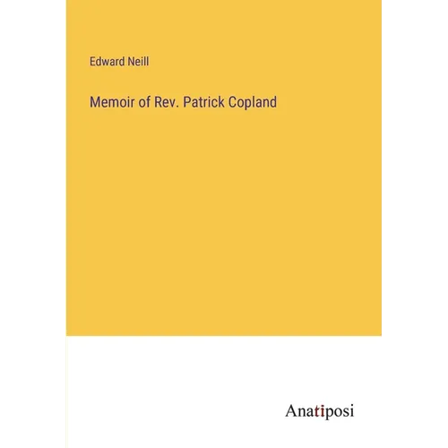 Memoir of Rev. Patrick Copland - Paperback