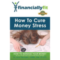 How to Cure Money Stress - Paperback
