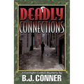 Deadly Connections: A Gaslight Gothic Mystery - Paperback