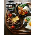 50 Breakfast from Japan Recipes - Paperback