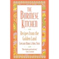 The Burmese Kitchen: Recipes from the Golden Land - Paperback