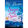 Sugar and Spite: An Agatha Raisin Mystery - Hardcover