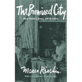 The Promised City: New York's Jews, 1870-1914, Revised Edition - Paperback