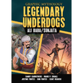 Legendary Underdogs: The Legends of Ali Baba and Sunjata - Library Binding