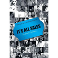 It's All Sales - It's People's Business - Paperback