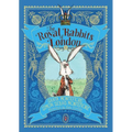 The Royal Rabbits of London - Paperback