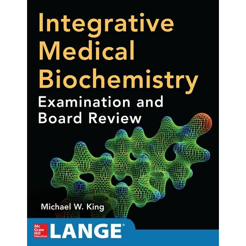Integrative Medical Biochemistry: Examination and Board Review - Paperback