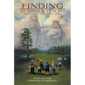 Finding Ti Ming & Tem Po: Legend of the Golf Gods - Paperback