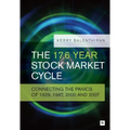 The 17.6 Year Stock Market Cycle: Connecting the Panics of 1929, 1987, 2000 and 2007 - Paperback