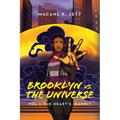 Brooklyn Vs. The Universe: Vol 1 - The Heart's Gambit - Paperback