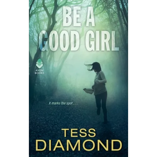 Be a Good Girl - Paperback