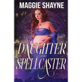 Daughter of the Spellcaster - Paperback
