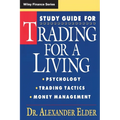 Study Guide for Trading for a Living: Psychology, Trading Tactics, Money Management - Paperback