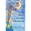 If There's a Mailbox in Heaven - Hardcover
