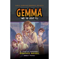 Gemma and the Great Flu: A 1918 Flu Pandemic Graphic Novel - Hardcover