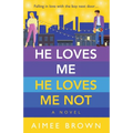 He Loves Me He Loves Me Not - Paperback
