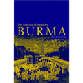 The Making of Modern Burma - Paperback