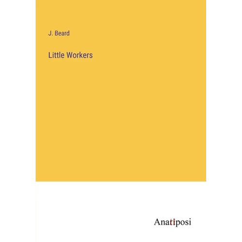 Little Workers - Paperback