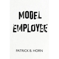 Model Employee - Paperback