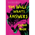 The Wolf Wants Answers - Paperback