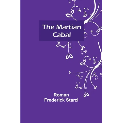 The Martian Cabal - Paperback