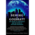 Deming and Goldratt: The Theory of Constraints and the System of Profound Knowledge - Paperback