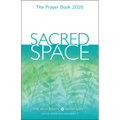 Sacred Space: The Prayer Book 2026 - Paperback
