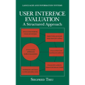 User Interface Evaluation: A Structured Approach - Hardcover