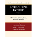 Ante-Nicene Fathers: Translations of the Writings of the Fathers Down to A.D. 325, Volume 5 - Hardcover
