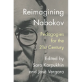 Reimagining Nabokov: Pedagogies for the 21st Century - Paperback