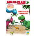 Dinosaur Friends!: Ready-To-Read Level 1 - Hardcover