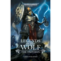 Legends of the Wolf: The Omnibus - Paperback