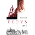The Diary of Samuel Pepys: Volume VIII - 1667 - Paperback