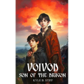 VOIVOD Book One: Son of the Dragon - Paperback