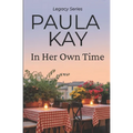 In Her Own Time (Legacy Series, Book 2) - Paperback
