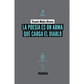 La poesía es un arma que carga el diablo - Paperback